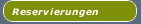 Reservierungen